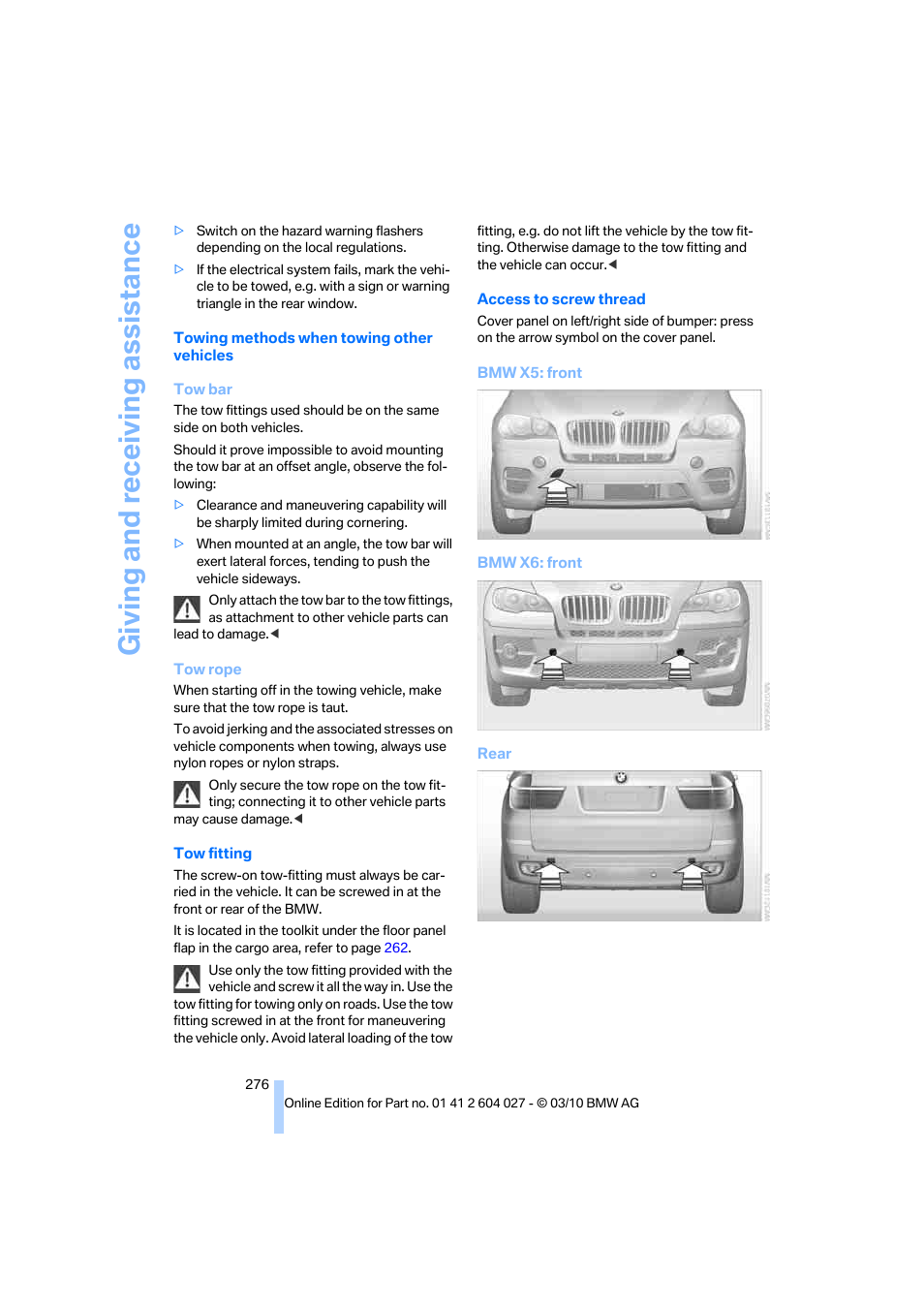 Giving and receiving assistance | BMW X6 M 2011 User Manual | Page 278 / 312