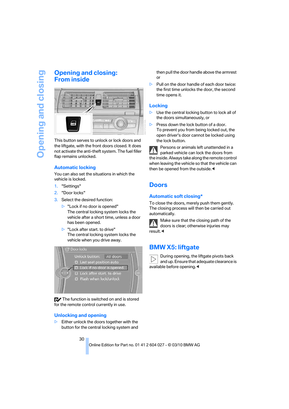 Opening and closing: from inside, Doors, Bmw x5: liftgate | Opening liftgate, Opening and closing | BMW X6 M 2011 User Manual | Page 32 / 312