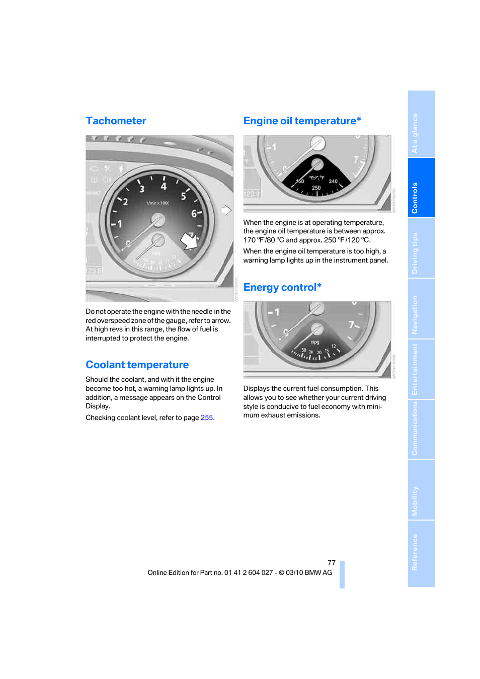 Tachometer, Coolant temperature, Engine oil temperature | Energy control, Eter | BMW X6 M 2011 User Manual | Page 79 / 312