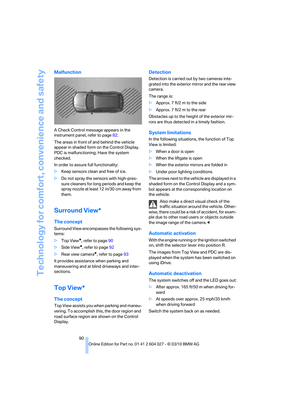 Surround view, Top view, Technology for comfort, convenience and safety | BMW X6 M 2011 User Manual | Page 92 / 312