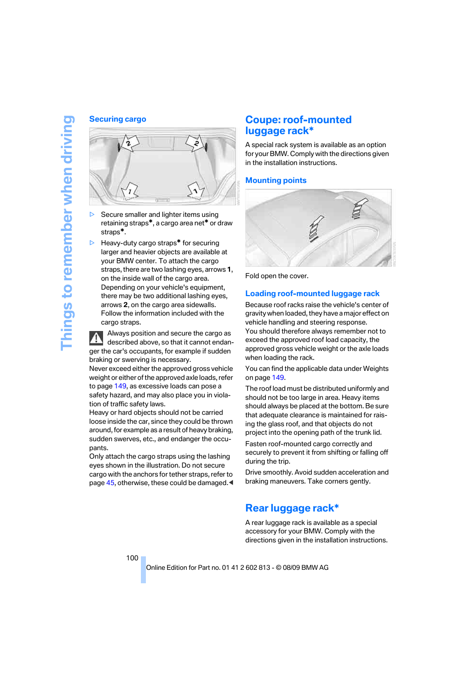 Coupe: roof-mounted luggage rack, Rear luggage rack, Things to re memb er when driving | BMW 135i Convertible 2010 User Manual | Page 102 / 166