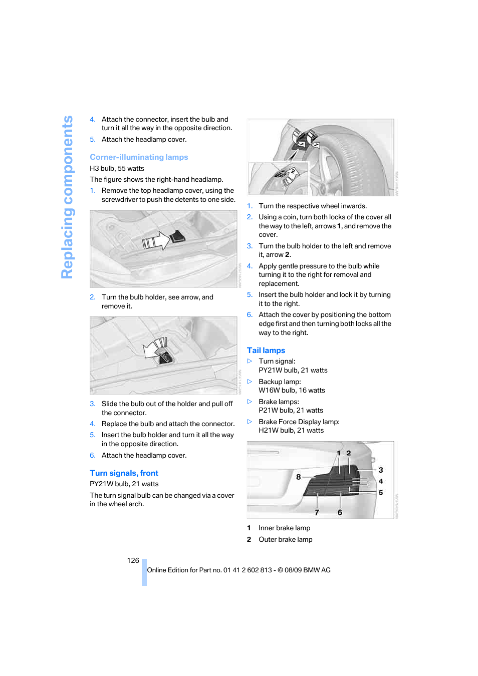 Replacing components | BMW 135i Convertible 2010 User Manual | Page 128 / 166