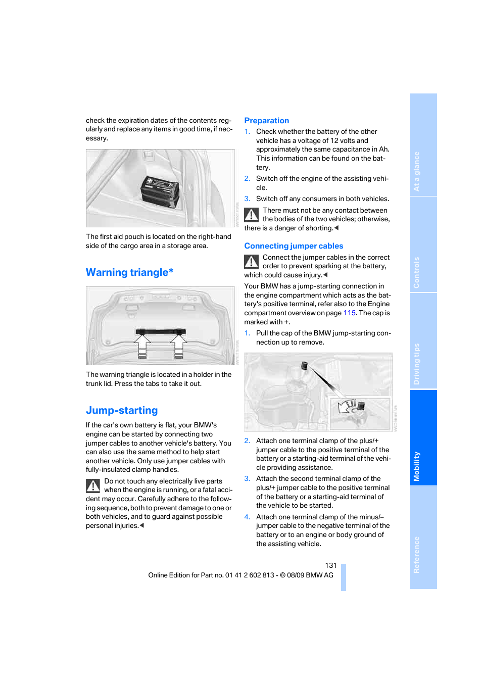 Warning triangle, Jump-starting, To jump-starting | BMW 135i Convertible 2010 User Manual | Page 133 / 166