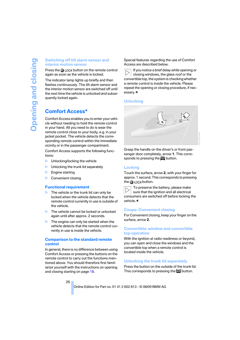 Comfort access, Opening and closing | BMW 135i Convertible 2010 User Manual | Page 28 / 166