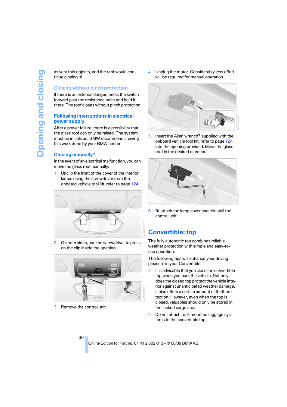 Convertible: top, Opening and closing | BMW 135i Convertible 2010 User Manual | Page 32 / 166