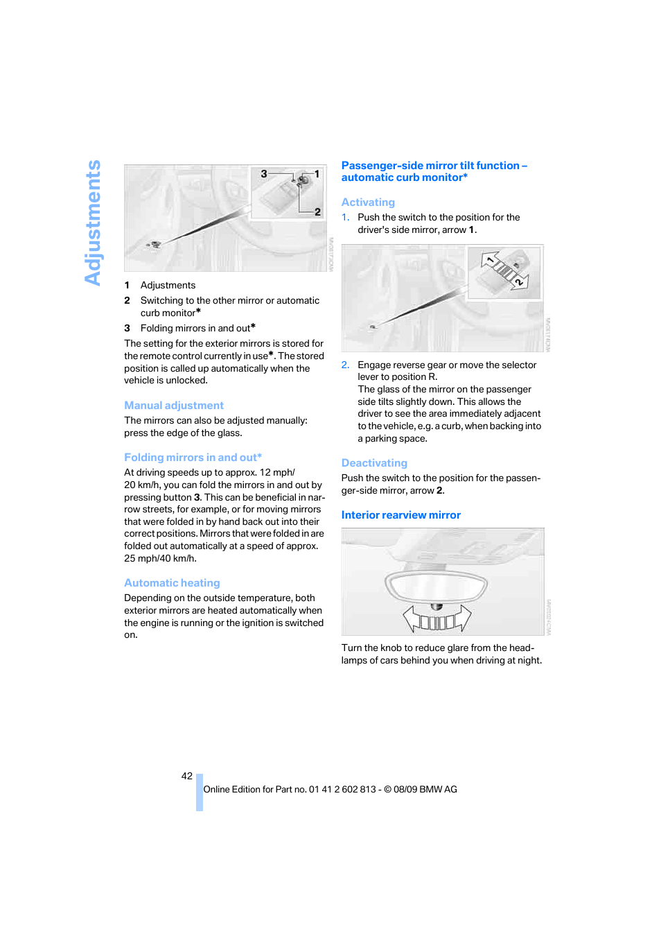 Adju stmen ts | BMW 135i Convertible 2010 User Manual | Page 44 / 166