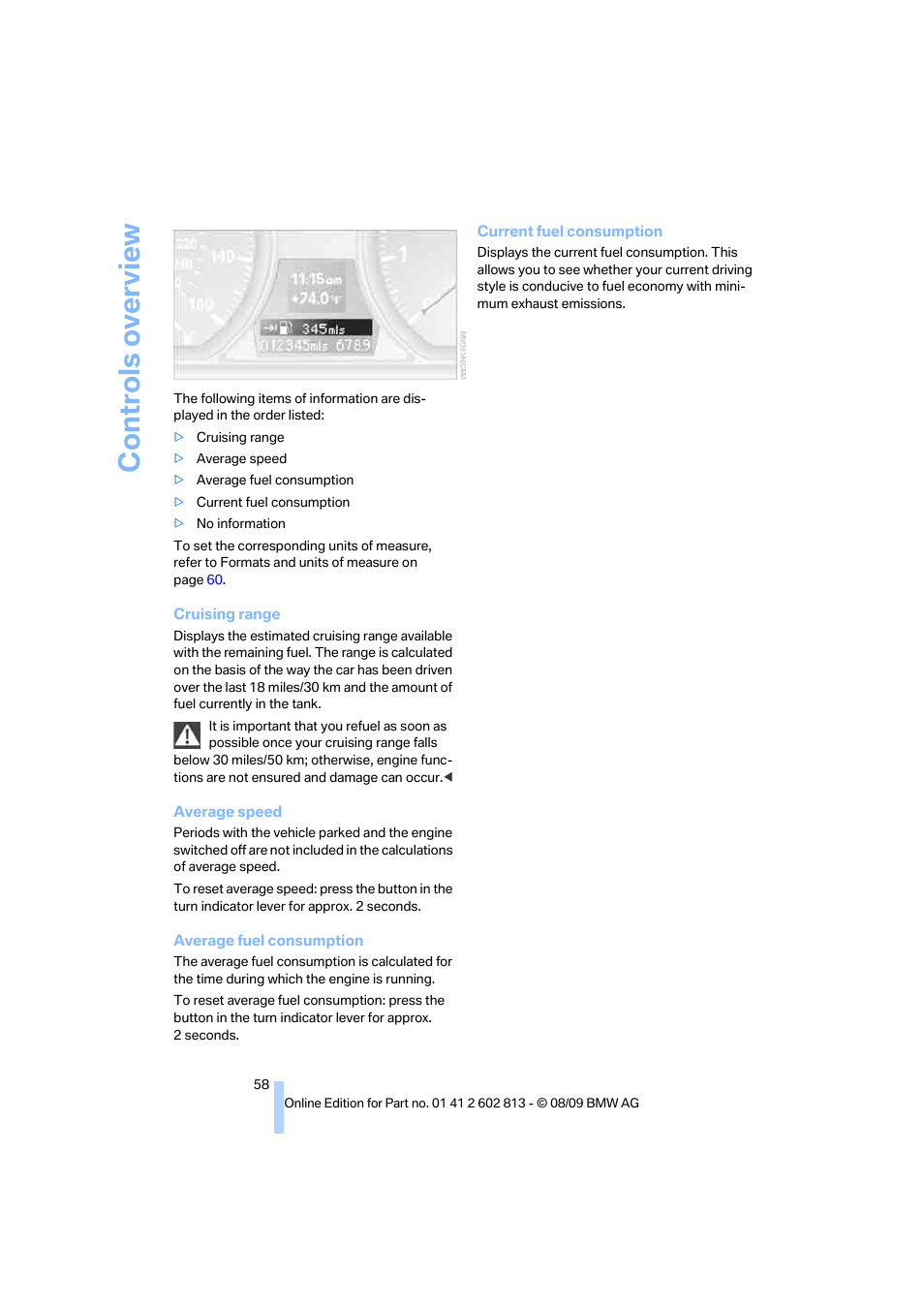 Controls overview | BMW 135i Convertible 2010 User Manual | Page 60 / 166