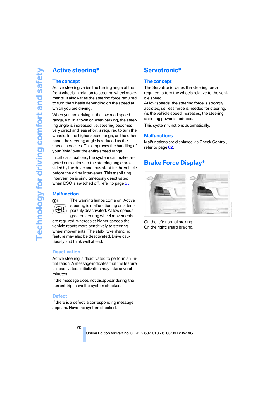 Active steering, Servotronic, Brake force display | Te chnology for driving comfort and safe ty | BMW 135i Convertible 2010 User Manual | Page 72 / 166