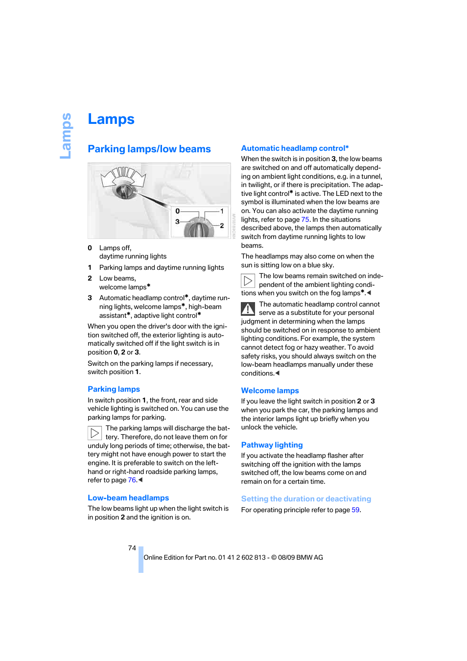 Lamps, Parking lamps/low beams, La mp s | BMW 135i Convertible 2010 User Manual | Page 76 / 166