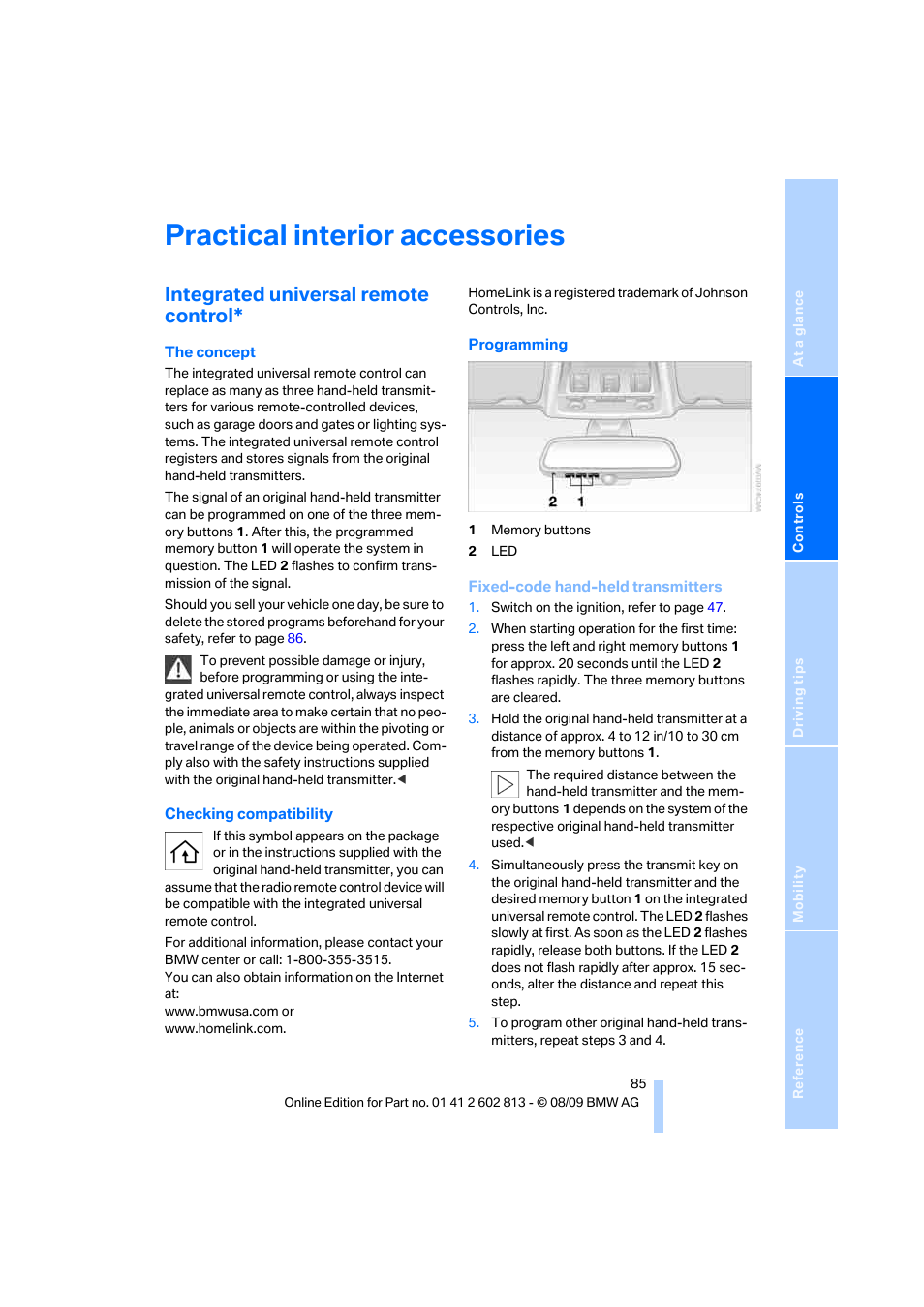 Practical interior accessories, Integrated universal remote control | BMW 135i Convertible 2010 User Manual | Page 87 / 166