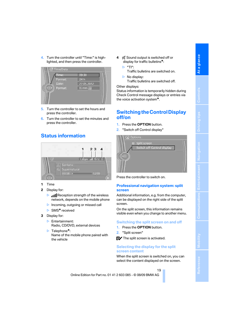 Status information, Switching the control display off/on | BMW 328i Convertible 2010 User Manual | Page 21 / 266