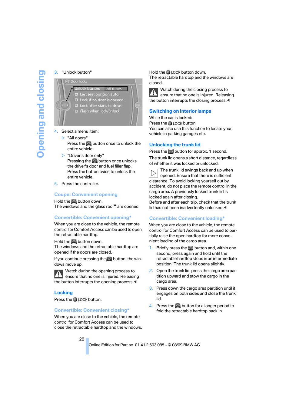 Opening and closing | BMW 328i Convertible 2010 User Manual | Page 30 / 266