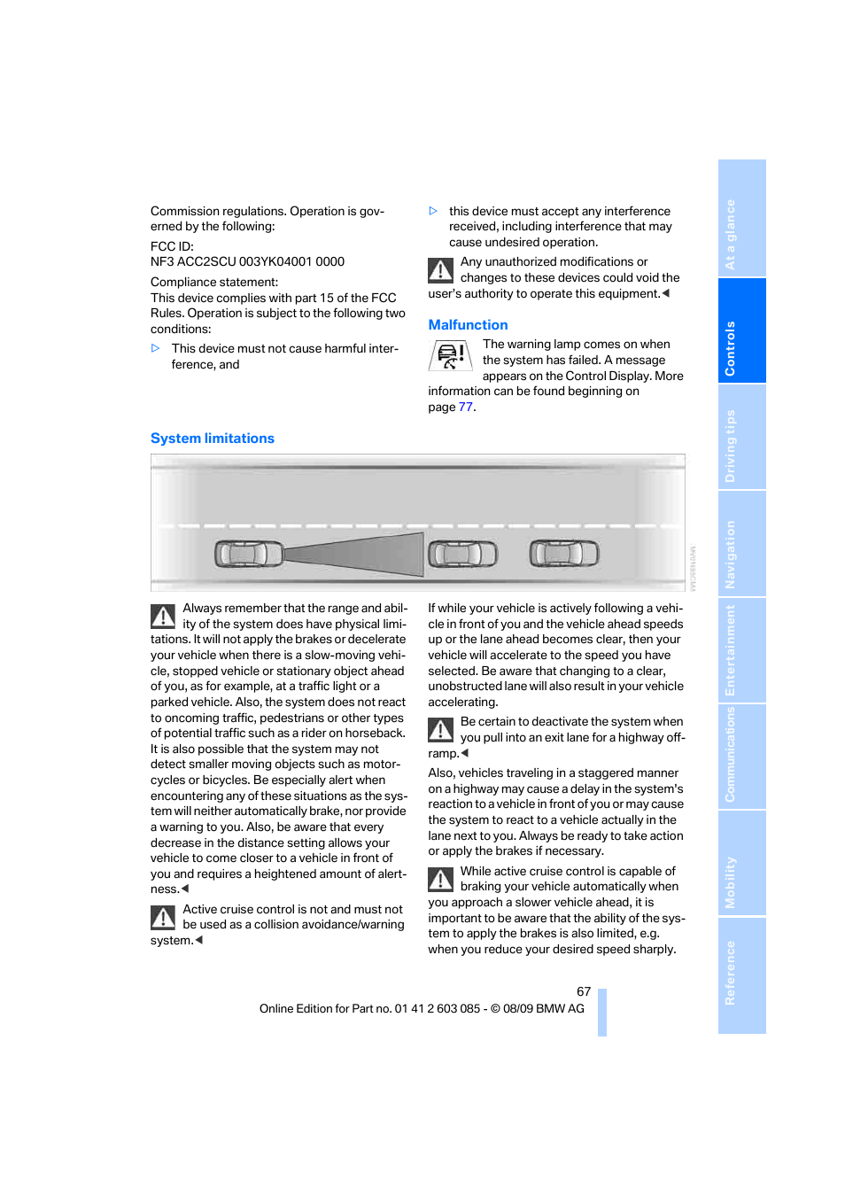 E system limitations s | BMW 328i Convertible 2010 User Manual | Page 69 / 266