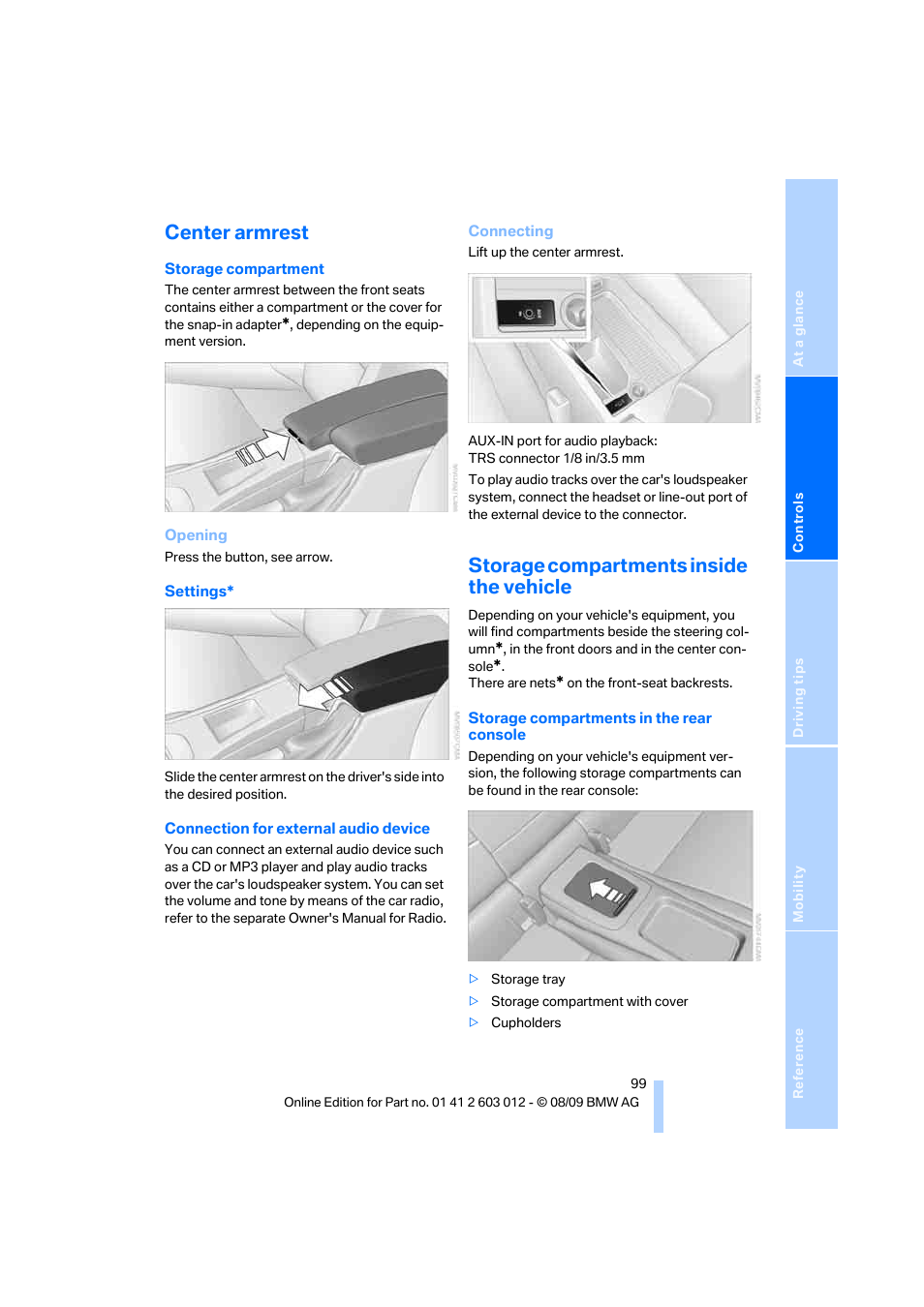 Center armrest, Storage compartments inside the vehicle | BMW 335i Convertible 2010 User Manual | Page 101 / 188