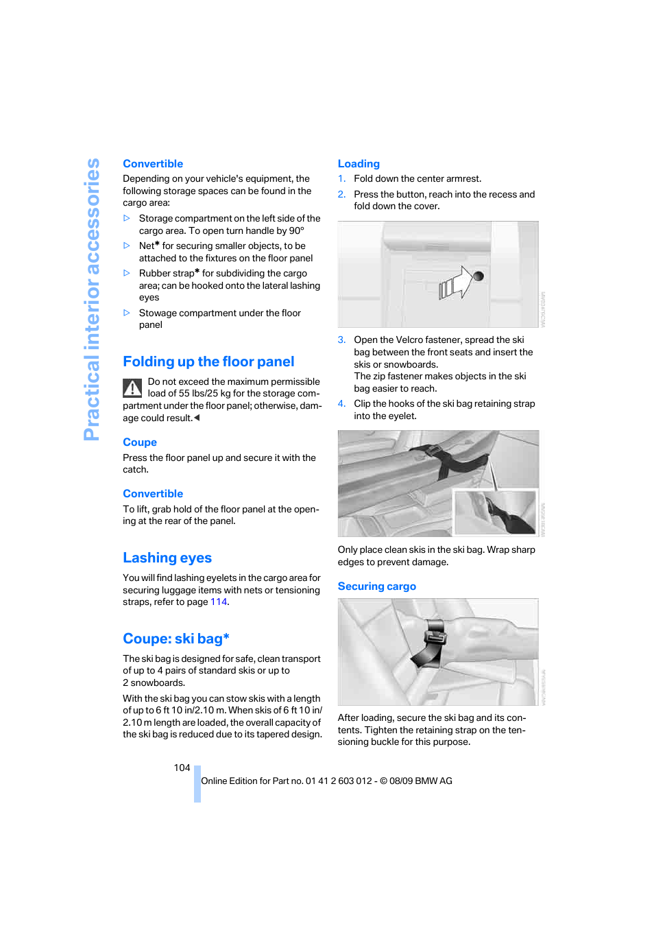 Folding up the floor panel, Lashing eyes, Coupe: ski bag | Practical interi or acc ess orie s | BMW 335i Convertible 2010 User Manual | Page 106 / 188