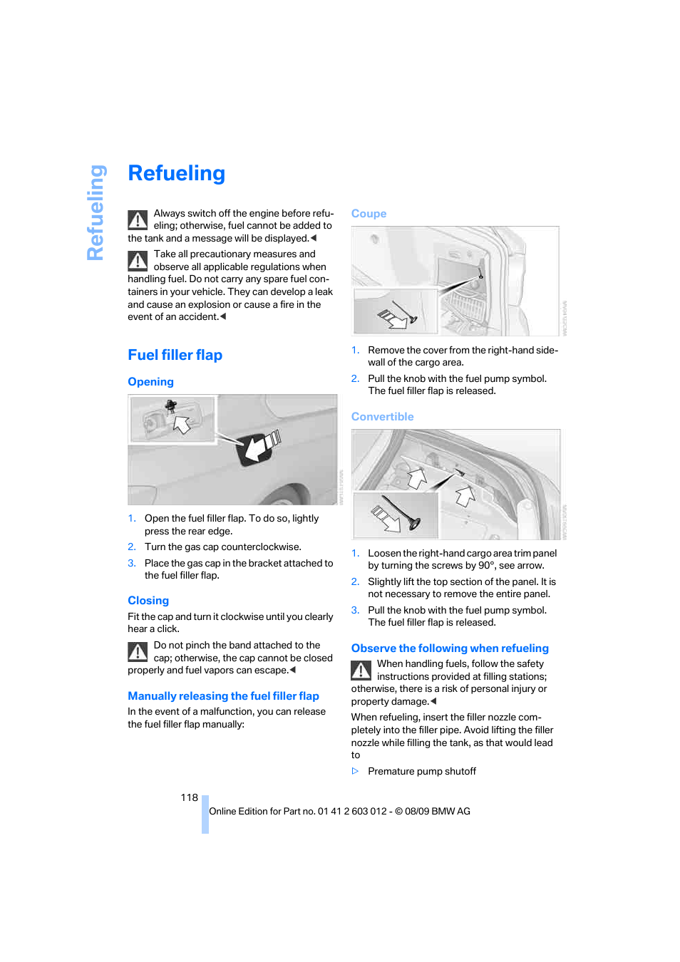 Refueling, Fuel filler flap, Ilit | Re fueling | BMW 335i Convertible 2010 User Manual | Page 120 / 188