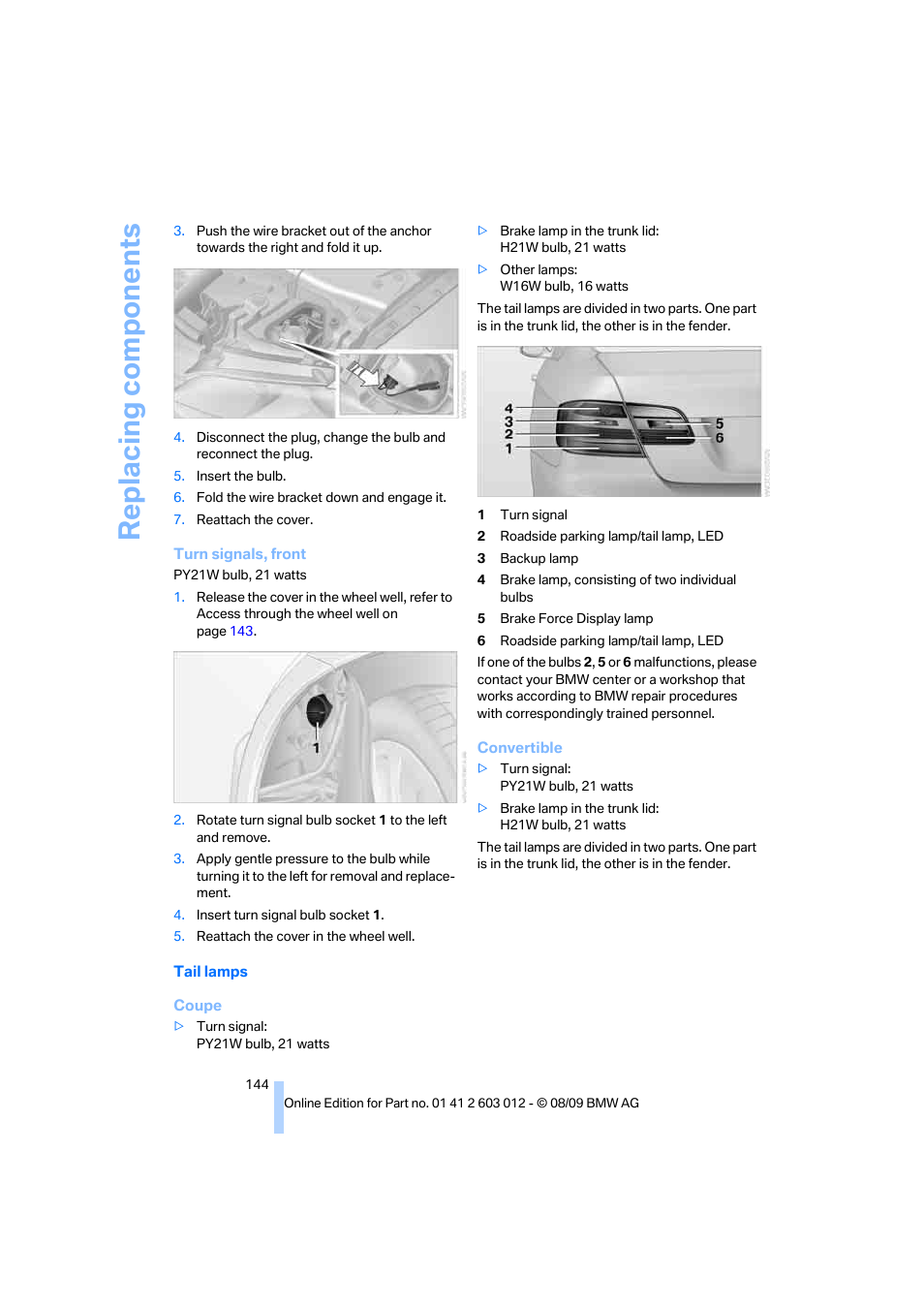 Replacing components | BMW 335i Convertible 2010 User Manual | Page 146 / 188