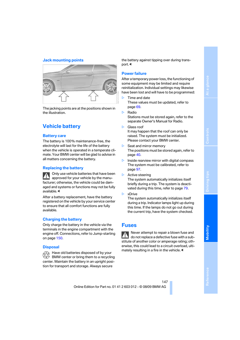 Vehicle battery, Fuses | BMW 335i Convertible 2010 User Manual | Page 149 / 188