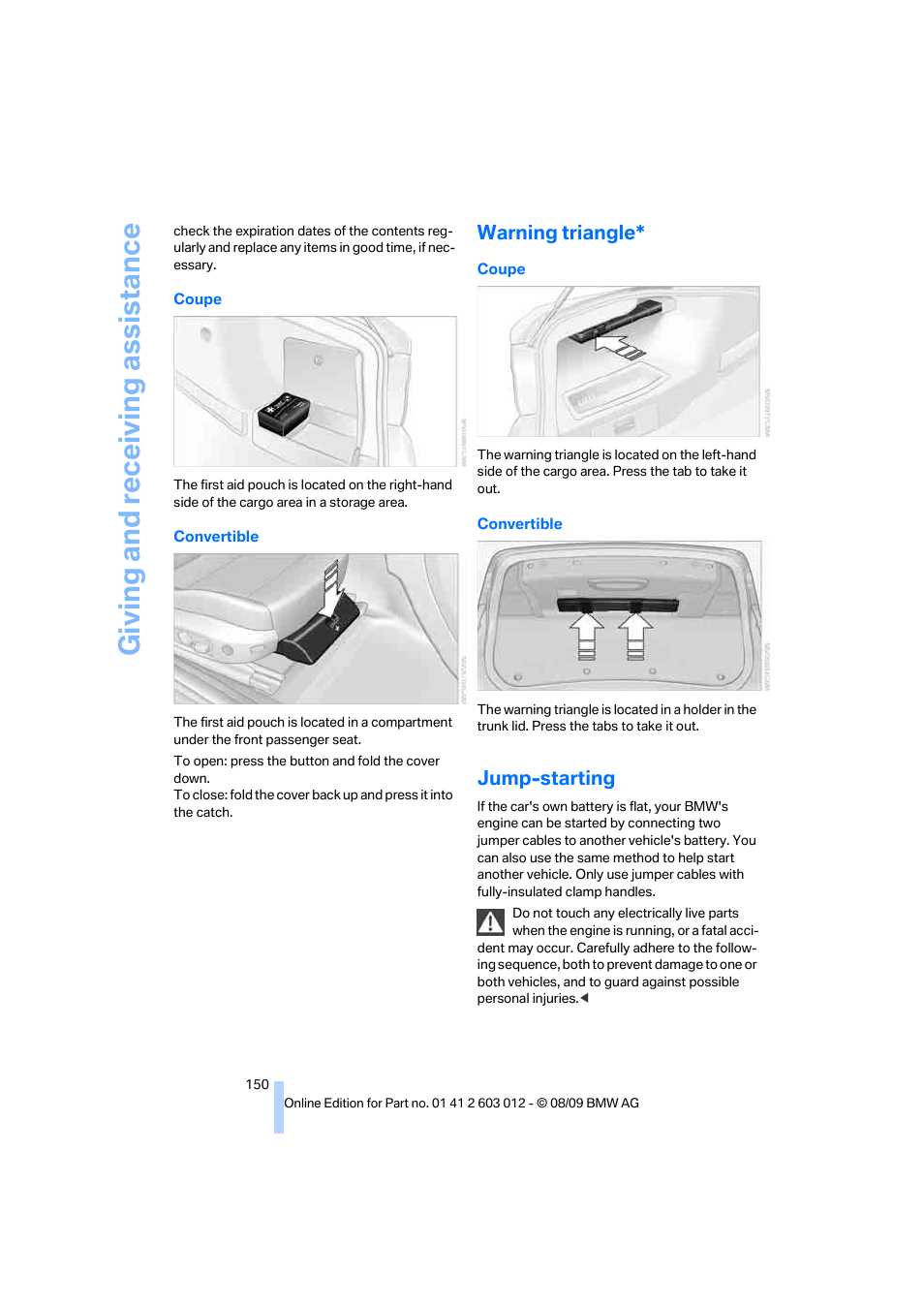 Warning triangle, Jump-starting, Giving and receiv ing as sistance | BMW 335i Convertible 2010 User Manual | Page 152 / 188