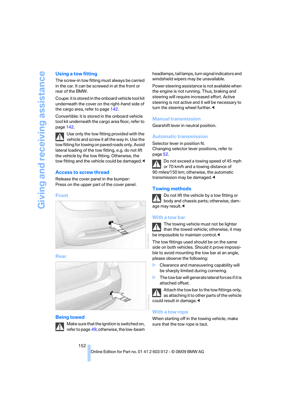 Giving and receiv ing as sistance | BMW 335i Convertible 2010 User Manual | Page 154 / 188