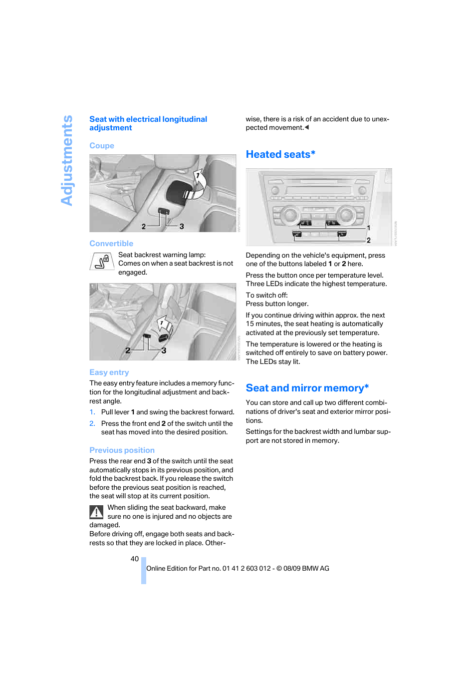 Heated seats, Seat and mirror memory, Adju stmen ts | BMW 335i Convertible 2010 User Manual | Page 42 / 188