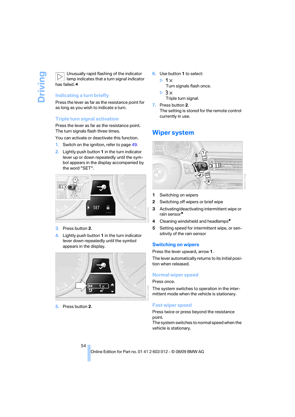 Wiper system, Driving | BMW 335i Convertible 2010 User Manual | Page 56 / 188