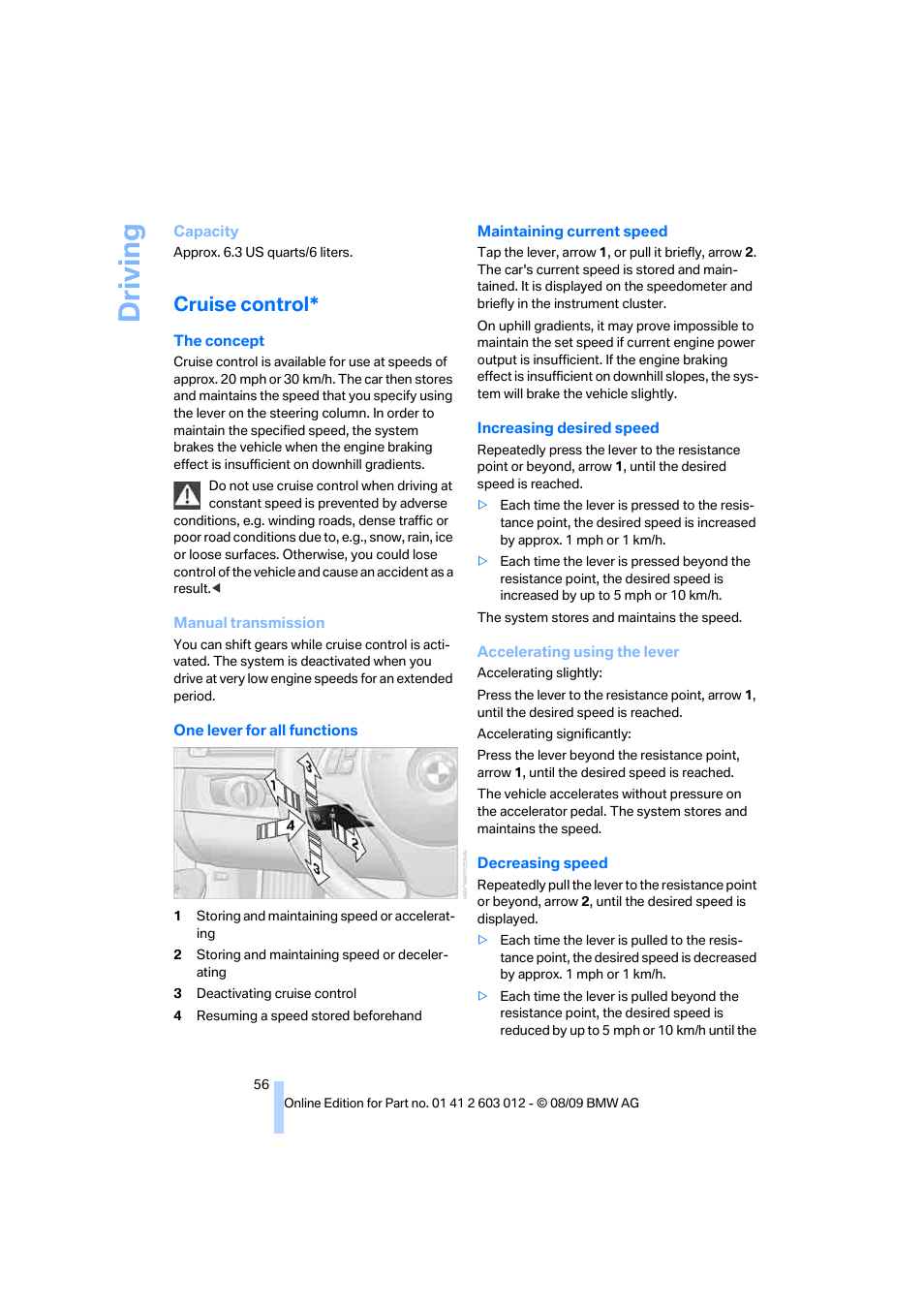 Cruise control, Driving | BMW 335i Convertible 2010 User Manual | Page 58 / 188