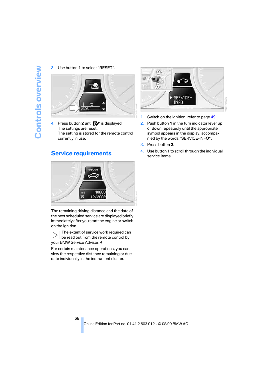 Service requirements, Controls overview | BMW 335i Convertible 2010 User Manual | Page 70 / 188