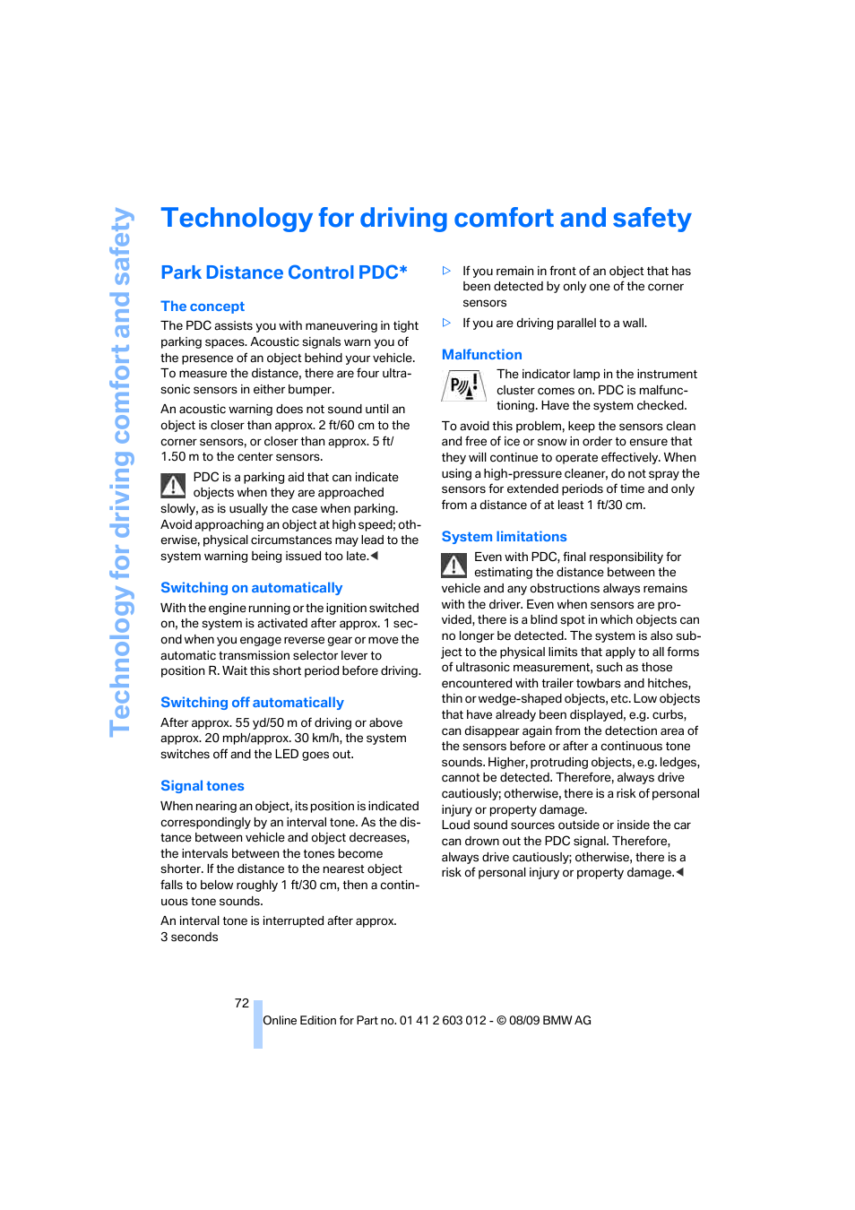 Technology for driving comfort and safety, Park distance control pdc, Te chnology for driving comfort and safe ty | BMW 335i Convertible 2010 User Manual | Page 74 / 188