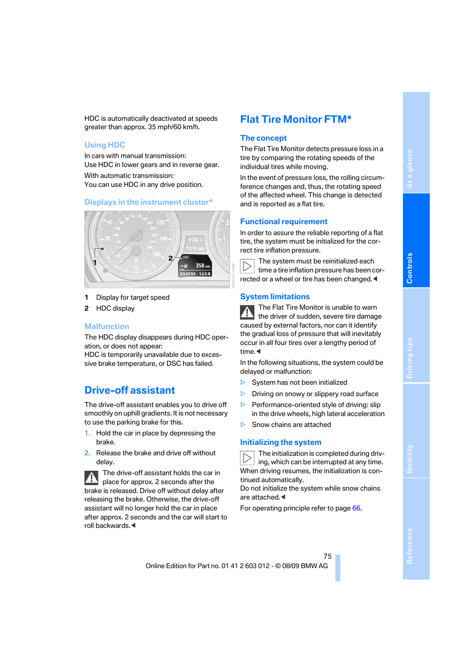 Drive-off assistant, Flat tire monitor ftm | BMW 335i Convertible 2010 User Manual | Page 77 / 188