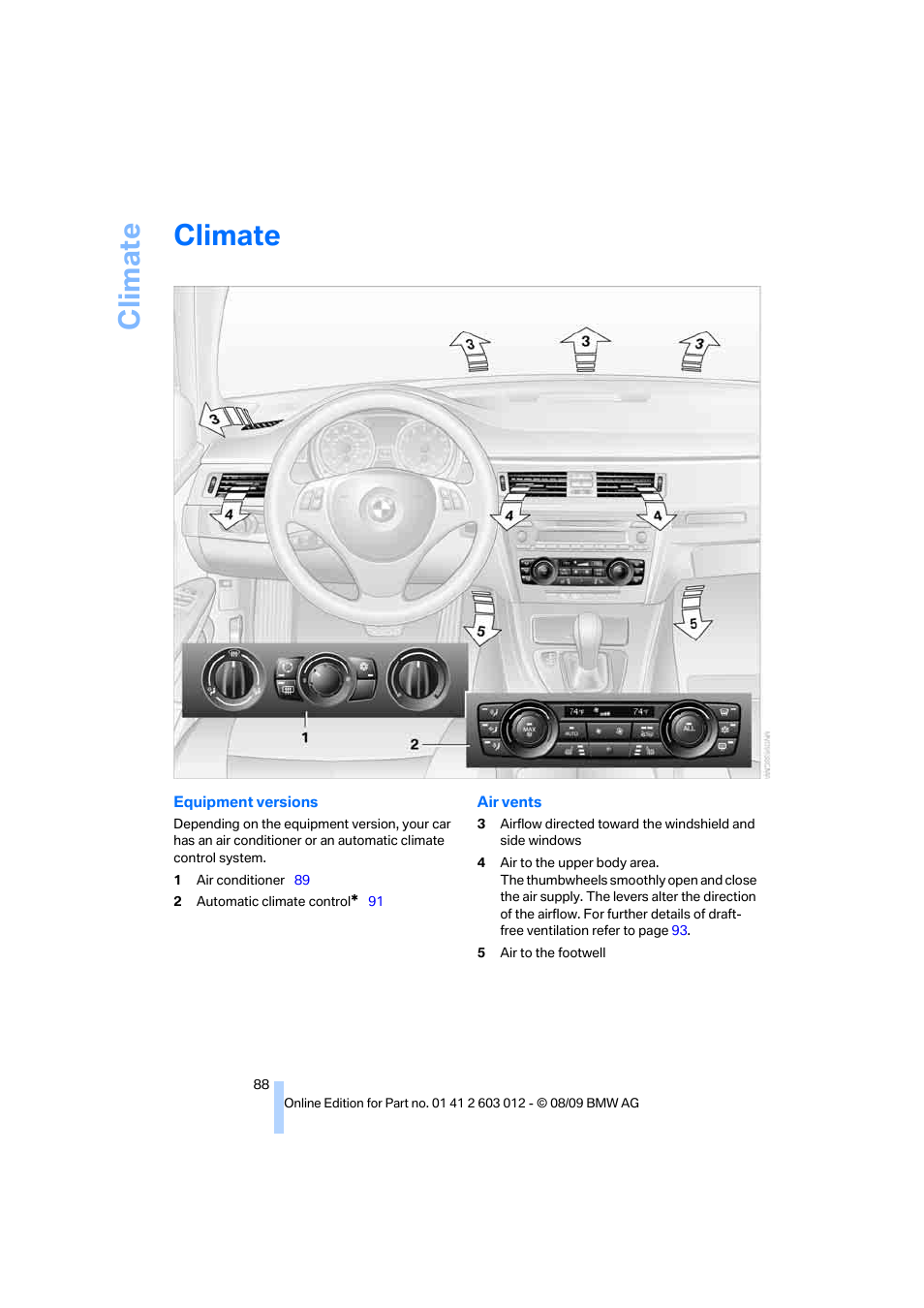 Climate | BMW 335i Convertible 2010 User Manual | Page 90 / 188