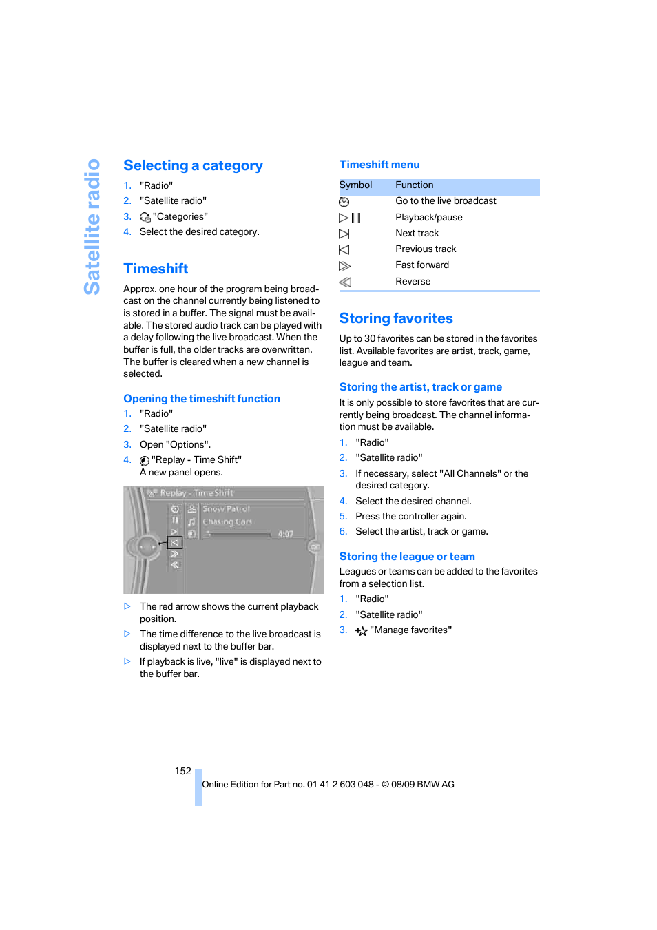 Selecting a category, Timeshift, Storing favorites | Sa tellite radi o | BMW 328i xDrive Sports Wagon 2010 User Manual | Page 154 / 274