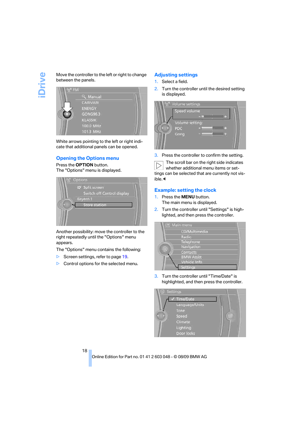 Idriv e | BMW 328i xDrive Sports Wagon 2010 User Manual | Page 20 / 274