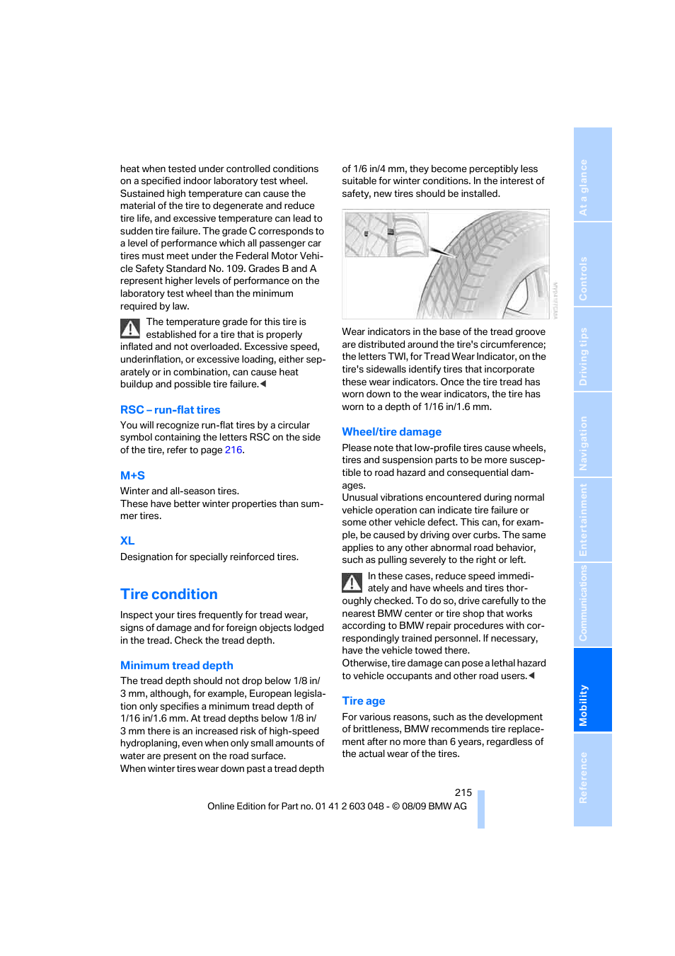 Tire condition | BMW 328i xDrive Sports Wagon 2010 User Manual | Page 217 / 274