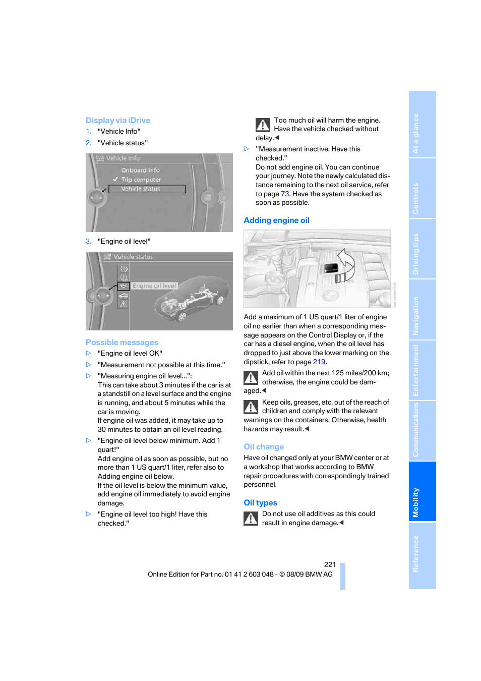 To adding, Engine oil, Adding engine oil o | BMW 328i xDrive Sports Wagon 2010 User Manual | Page 223 / 274