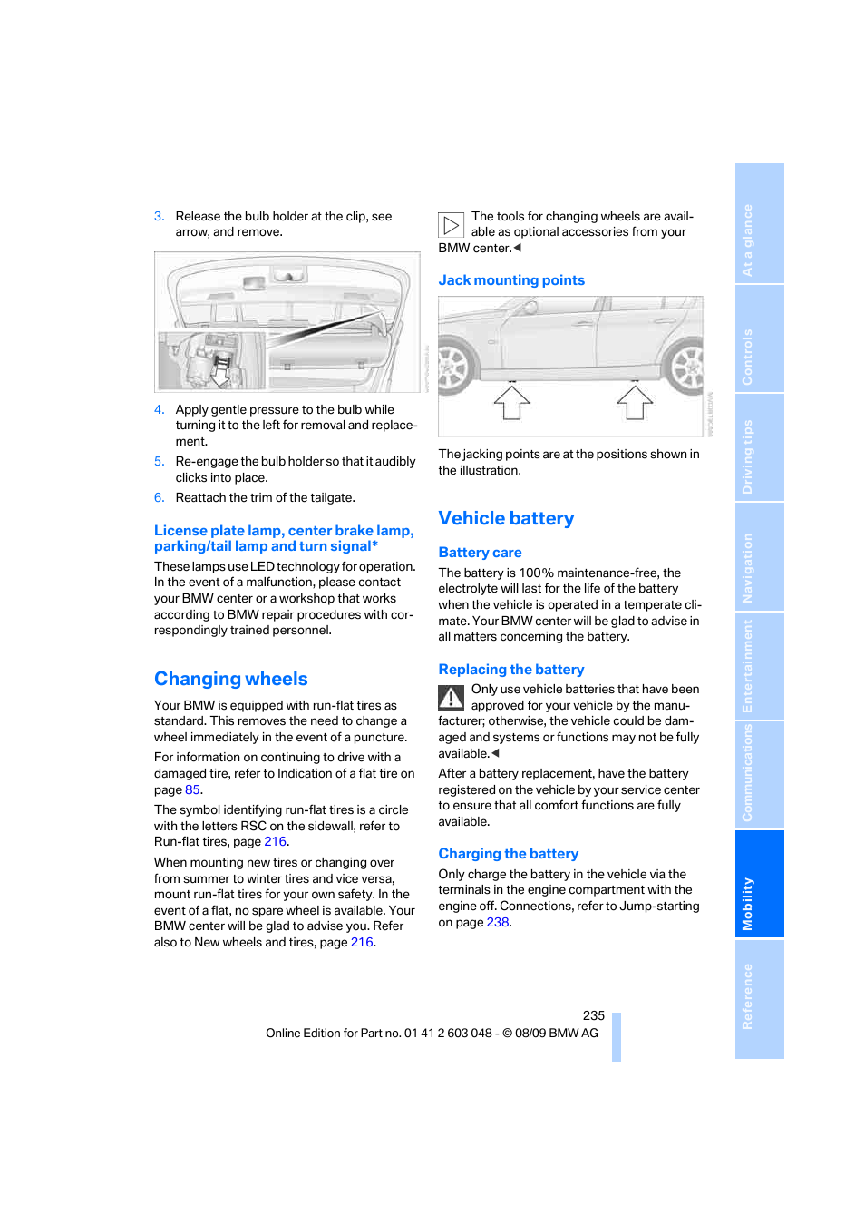 Changing wheels, Vehicle battery | BMW 328i xDrive Sports Wagon 2010 User Manual | Page 237 / 274