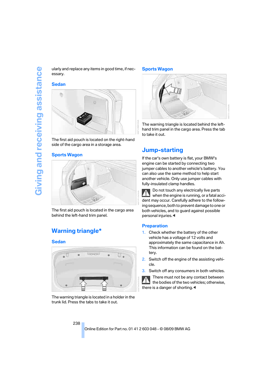 Warning triangle, Jump-starting, To jump-starting | Giving and receiv ing as sistance | BMW 328i xDrive Sports Wagon 2010 User Manual | Page 240 / 274