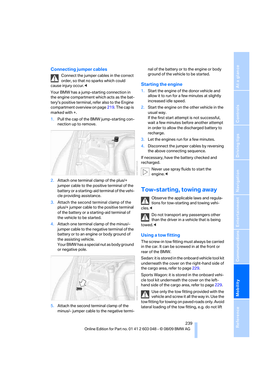Tow-starting, towing away | BMW 328i xDrive Sports Wagon 2010 User Manual | Page 241 / 274