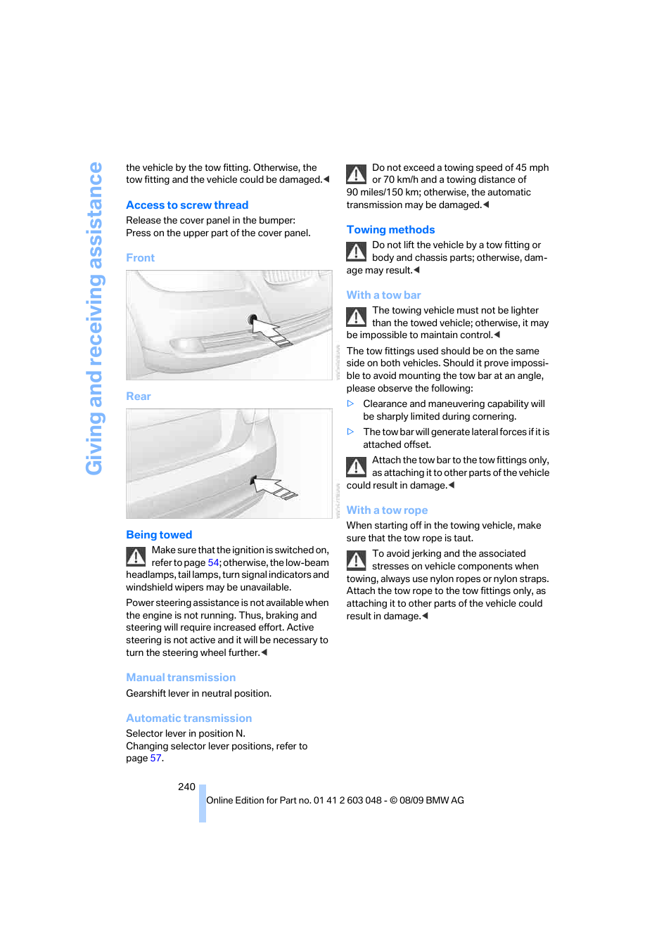 Giving and receiv ing as sistance | BMW 328i xDrive Sports Wagon 2010 User Manual | Page 242 / 274