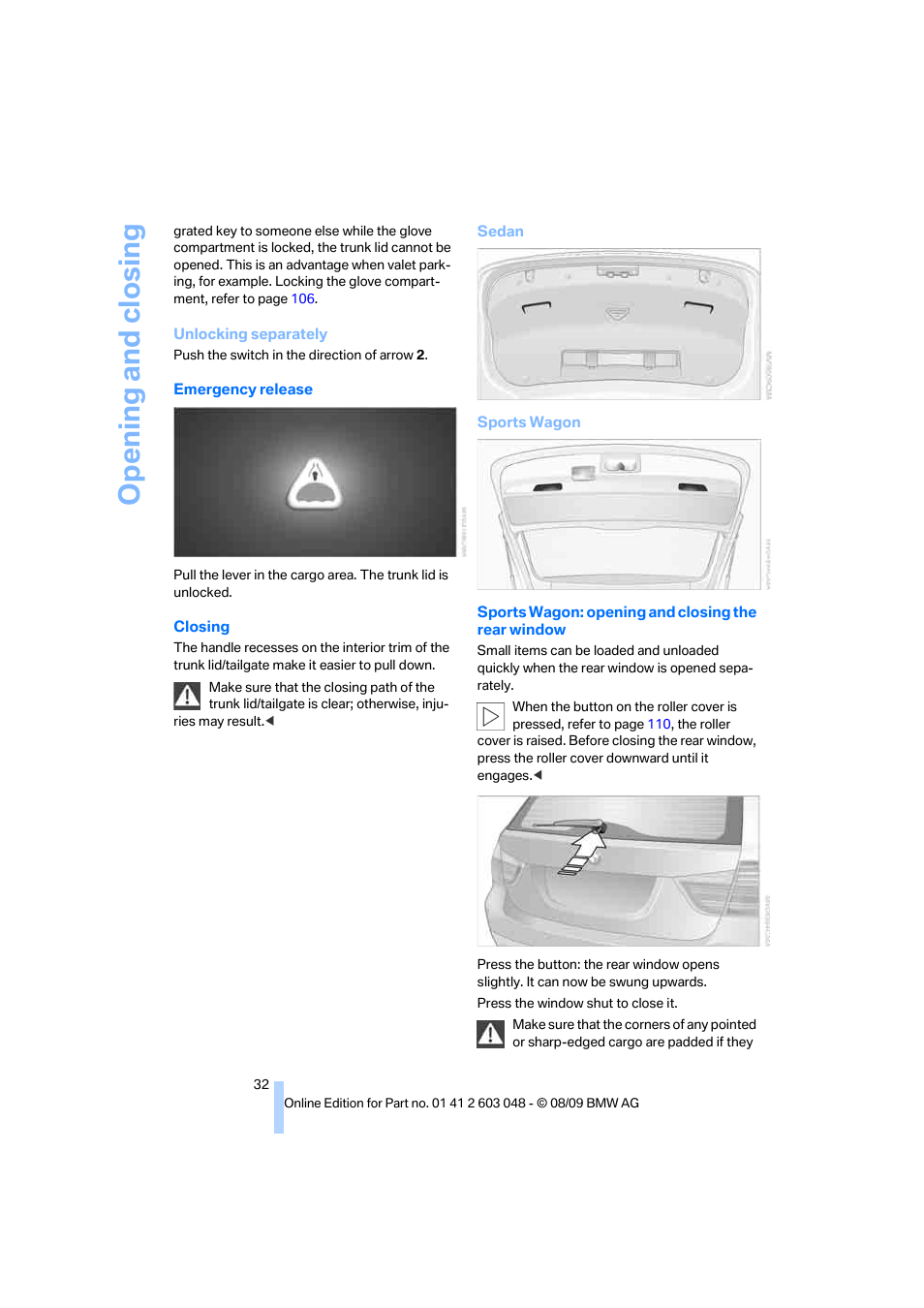 Opening and closing | BMW 328i xDrive Sports Wagon 2010 User Manual | Page 34 / 274