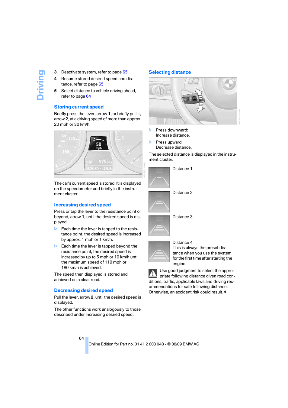 Driving | BMW 328i xDrive Sports Wagon 2010 User Manual | Page 66 / 274