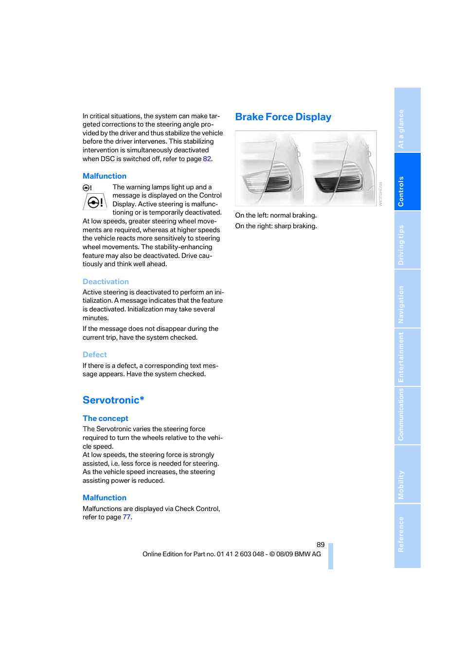 Servotronic, Brake force display | BMW 328i xDrive Sports Wagon 2010 User Manual | Page 91 / 274