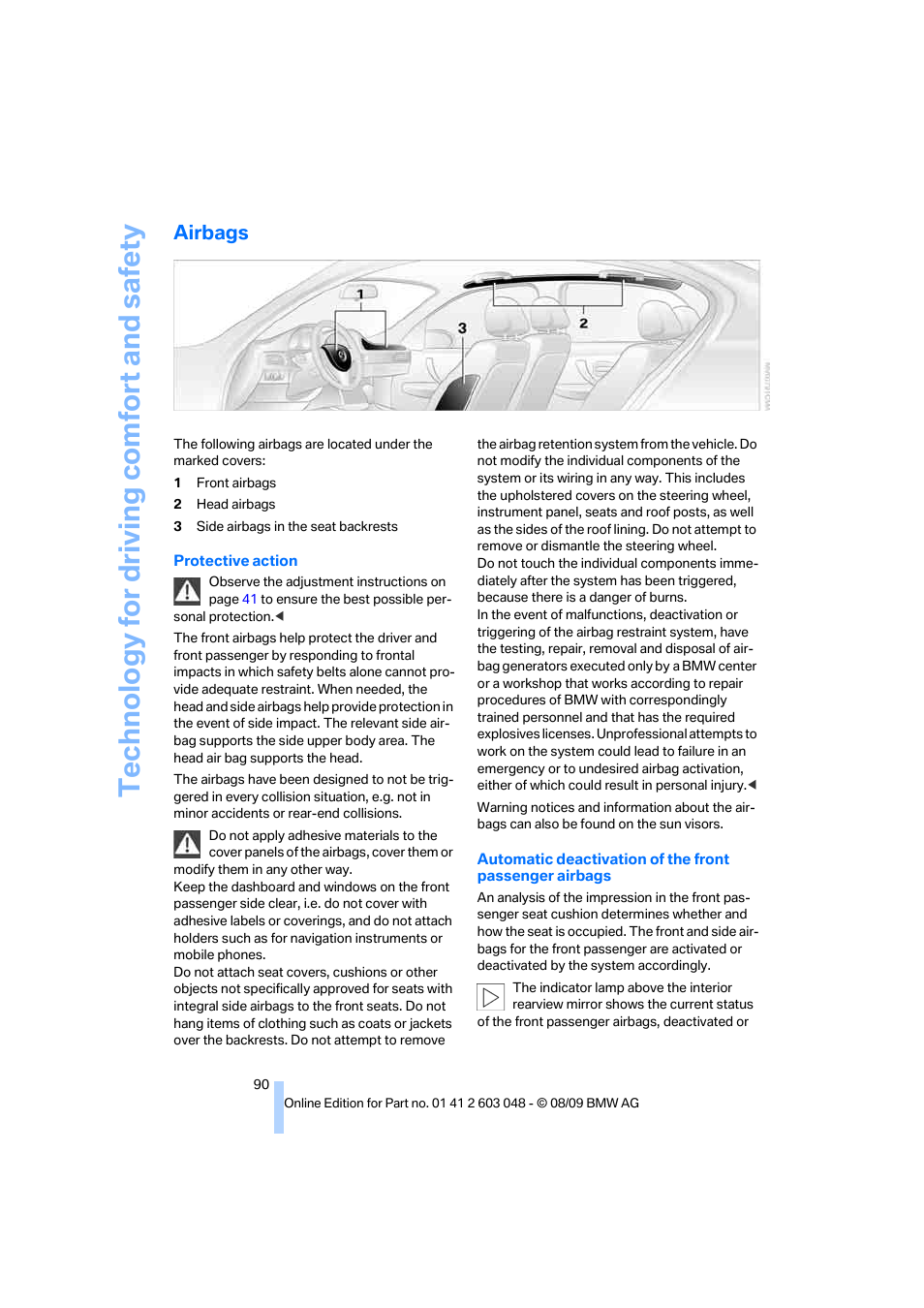 Airbags, Te chnology for driving comfort and safe ty | BMW 328i xDrive Sports Wagon 2010 User Manual | Page 92 / 274