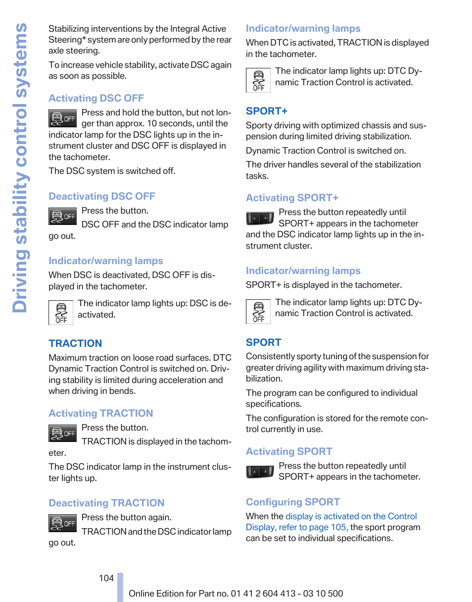 Control, Sport program, re, Driving stability control systems | BMW 550i xDrive Gran Turismo 2010 User Manual | Page 104 / 277