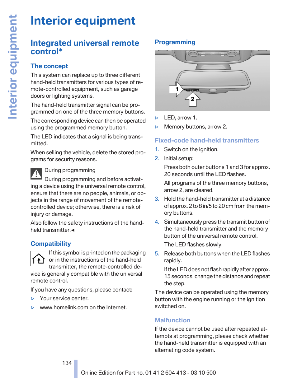 Interior equipment, Integrated universal remote control | BMW 550i xDrive Gran Turismo 2010 User Manual | Page 134 / 277