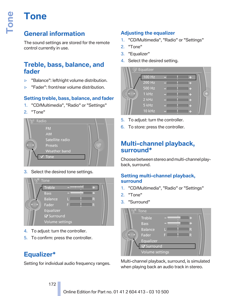 Tone, General information, Treble, bass, balance, and fader | Equalizer, Multi-channel playback, surround, Tone settings | BMW 550i xDrive Gran Turismo 2010 User Manual | Page 172 / 277