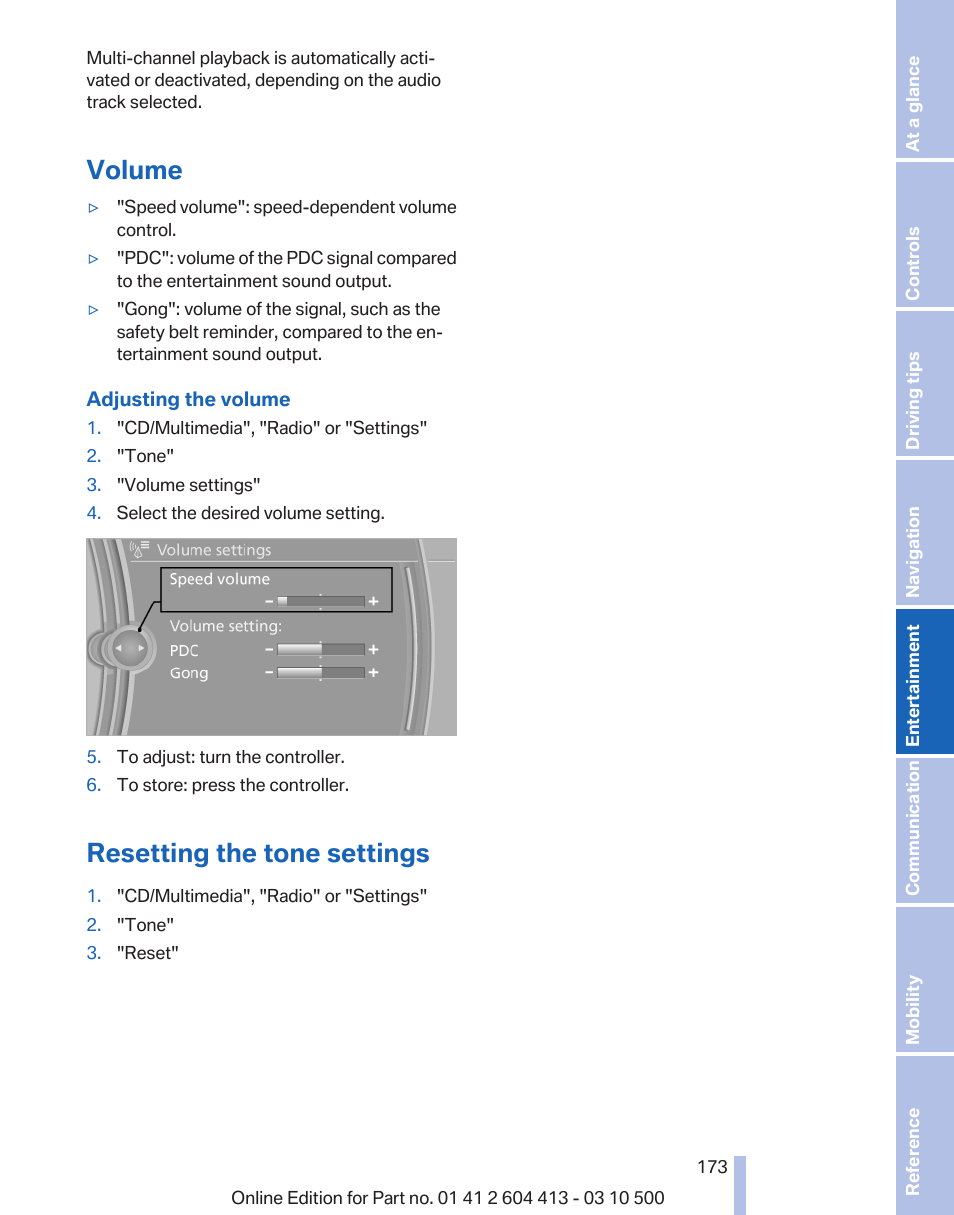 Volume, Resetting the tone settings, Park distance control pdc, refer to | Volume of the pdc signal tone | BMW 550i xDrive Gran Turismo 2010 User Manual | Page 173 / 277