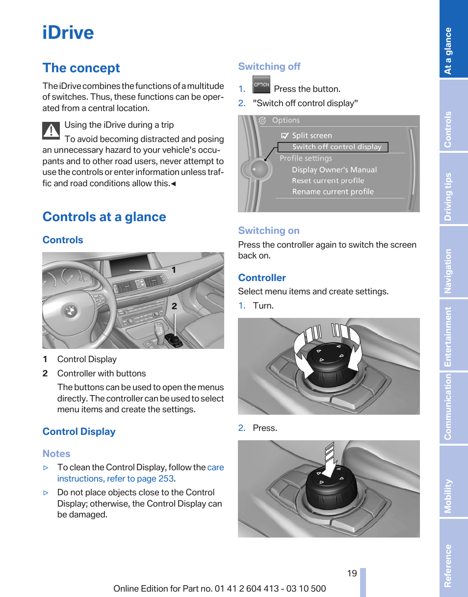 Idrive, The concept, Controls at a glance | Control display 19, Controller with buttons 19 | BMW 550i xDrive Gran Turismo 2010 User Manual | Page 19 / 277