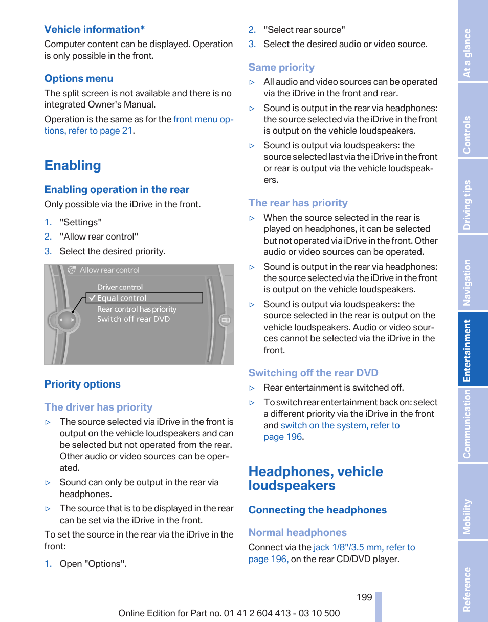 Enabling, Headphones, vehicle loudspeakers | BMW 550i xDrive Gran Turismo 2010 User Manual | Page 199 / 277