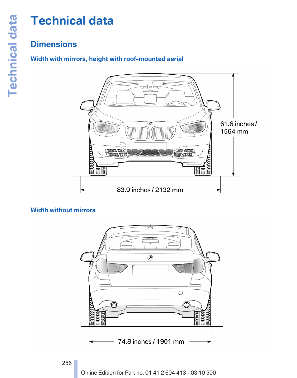 Technical data, Dimensions | BMW 550i xDrive Gran Turismo 2010 User Manual | Page 256 / 277